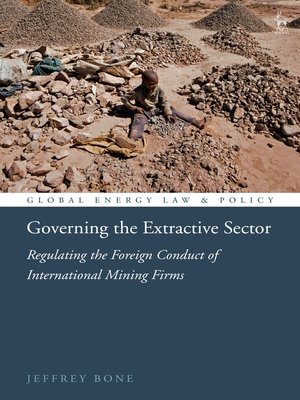 cover image of Governing the Extractive Sector